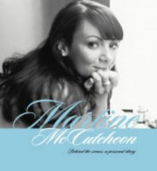 Seller image for Martine McCutcheon: Behind the Scenes: A Personal Diary [Illustrated] for sale by Alpha 2 Omega Books BA