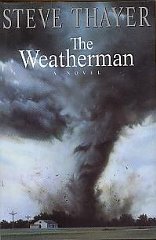 The Weatherman: A Novel