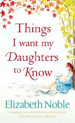 Image du vendeur pour Things I Want My Daughters to Know mis en vente par Alpha 2 Omega Books BA