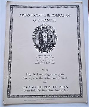 Image du vendeur pour No, No, Il Tuo Sdegno Mi Placo (No, No, Now Thy Noble Heart I Prove) for Tenor (Arias from the Operas of G. F. Handel No. 32) (Sheet Music) mis en vente par Bloomsbury Books