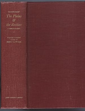 Imagen del vendedor de The Plains & the Rockies: A Critical Bibliography of Exploration, Adventure and Travel in the American West 1800-1865 a la venta por Turn-The-Page Books