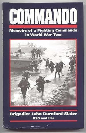 Seller image for COMMANDO: MEMOIRS OF A FIGHTING COMMANDO IN WORLD WAR TWO. for sale by Capricorn Books