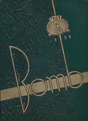 Image du vendeur pour The Bomb. 1938. Annual Publication of the Corps of Cadets of Virginia Military Institute Lexington, Virginia mis en vente par Barter Books Ltd