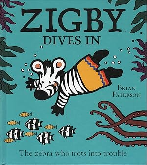 Seller image for Zigby Dives In for sale by Mr Pickwick's Fine Old Books