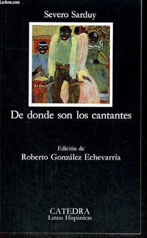 Bild des Verkufers fr DE DONDE SON LOS CANTANTES zum Verkauf von Le-Livre