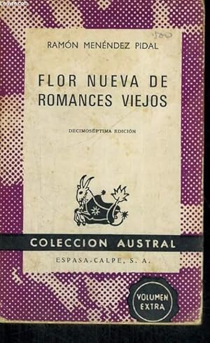 Bild des Verkufers fr FLOR NUEVA DE ROMANCES VIEJOS zum Verkauf von Le-Livre