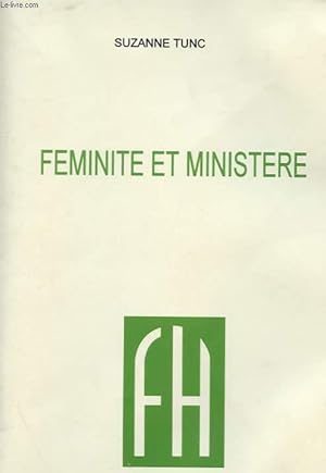 Bild des Verkufers fr FEMINITE ET MINISTERE zum Verkauf von Le-Livre