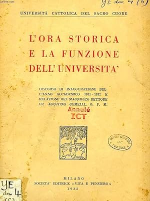 Seller image for L'ORA STORICA E LA FUNZIONE DELL'UNIVERSITA' for sale by Le-Livre