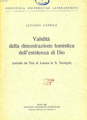 Bild des Verkufers fr VALIDITA' DELLA DIMOSTRAZIONE TOMISTICA DELL'ESISTENZA DI DIO zum Verkauf von Le-Livre