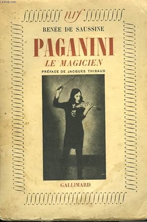 Bild des Verkufers fr PAGANINI LE MAGICIEN. zum Verkauf von Le-Livre