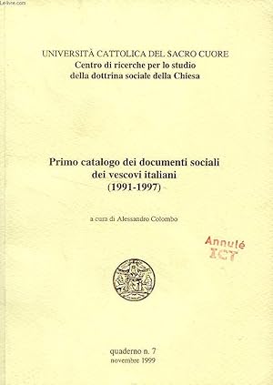 Bild des Verkufers fr PRIMO CATALOGO DEI DOCUMENTI SOCIALI DEI VESCOVI ITALIANI (1991-1997) zum Verkauf von Le-Livre