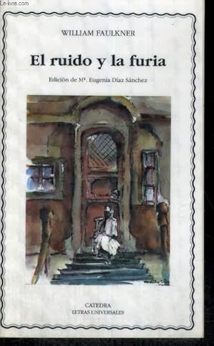 Seller image for EL RUIDO Y LA FURIA for sale by Le-Livre