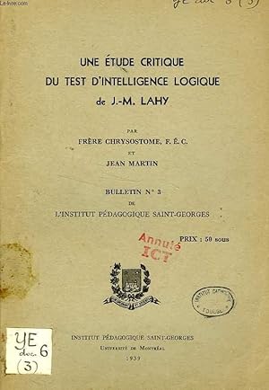 Bild des Verkufers fr UNE ETUDE CRITIQUE DU TEST D'INTELLIGENCE DE J.-M. LAHY zum Verkauf von Le-Livre