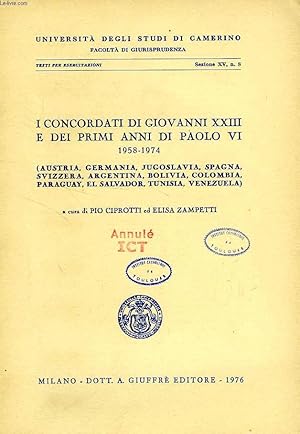 Seller image for I CONCORDATI DI GIOVANNI XXIII E DEI PRIMI ANNI DI PAOLO VI (1958-1974) for sale by Le-Livre