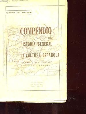 Image du vendeur pour COMPENDJUO DE HISTORIA GENERAL DE LA CULTURA ESPANOLA mis en vente par Le-Livre