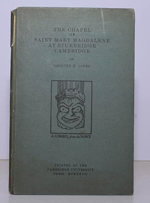 Image du vendeur pour The Chapel of Saint Mary Magdalene at Sturbridge, Cambridge. 500 COPIES WERE PRINTED mis en vente par Island Books