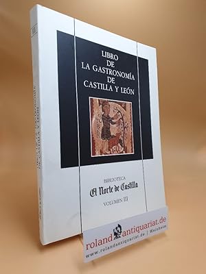 Seller image for Libro De La Gastronomia De Castilla Y Leon for sale by Roland Antiquariat UG haftungsbeschrnkt