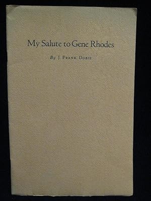 My Salute to Gene Rhodes