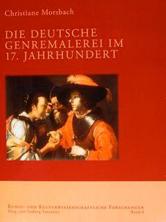 Seller image for DIE DEUTSCHE GENREMALEREI IM 17. JAHRHUNDERT. for sale by EDITORIALE UMBRA SAS