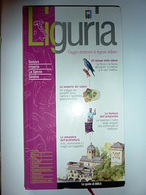 "Viaggio attraverso le Regioni Italiane - LIGURIA. Le Guide di 888.it"