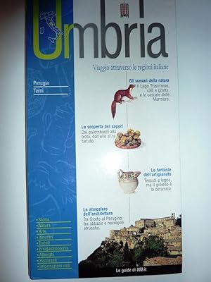 " Viaggio attraverso le Regioni Italiane - UMBRIA. Le Guide di 888.it"