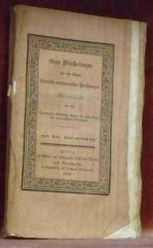 Bild des Verkufers fr Neue Mittheilungen aus dem Gebiet historische-antiquarischer Forschungen. Hrsg. von dem Thringisch-Schsischen Verein fr erforschung des vaterlndischen Alterthums und Erhaltung seiner Denkmale. 2. Band, 2. - 3/4. Heft. zum Verkauf von Bouquinerie du Varis