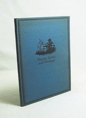 Seller image for Vom deutschen Leben. Bd. 3., Traute Lieder und Gesnge / hrsg. von Hermann Adolf Wiechmann for sale by Versandantiquariat Buchegger