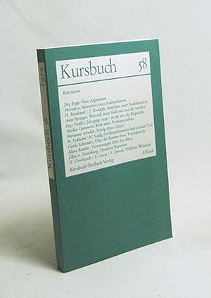 Bild des Verkufers fr Kursbuch 58 : Karrieren / hrsg. von Karl Markus Michel u. Harald Wieser zum Verkauf von Versandantiquariat Buchegger