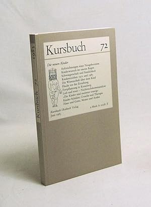 Bild des Verkufers fr Kursbuch 72 : Die neuen Kinder / hrsg. von Karl Markus Michel u. Tilman Spengler zum Verkauf von Versandantiquariat Buchegger