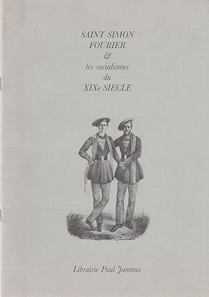 Seller image for SAINT-SIMON, FOURIER & les socialistes du XIXe sicle for sale by CANO