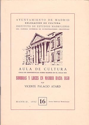 Seller image for SOMBRAS Y LUCES EN MADRID HACIA 1850 for sale by Libreria 7 Soles