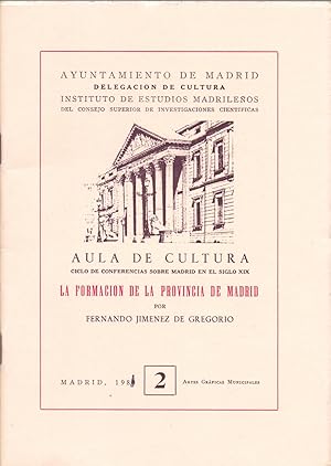 Bild des Verkufers fr LA FORMACION DE LA PROVINCIA DE MADRID zum Verkauf von Libreria 7 Soles