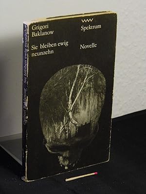 Seller image for Sie bleiben ewig neunzehn - Novelle - Novelle - aus der Reihe: Volk und Welt Spektrum - Band: 152 for sale by Erlbachbuch Antiquariat