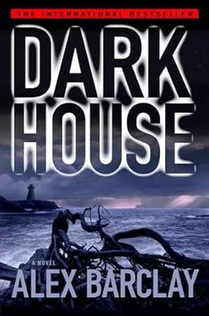 Seller image for Barclay, Alex | Darkhouse | Unsigned First Edition Copy for sale by VJ Books