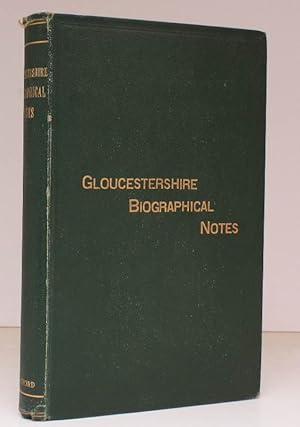 Immagine del venditore per Gloucestershire Biographical Notes. BRIGHT, CLEAN COPY venduto da Island Books