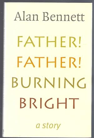 Immagine del venditore per Father! Father! Burning Bright venduto da Michael Moons Bookshop, PBFA