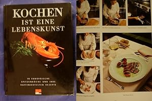 Bild des Verkufers fr Kochen ist eine Lebenskunst zum Verkauf von Buchantiquariat Uwe Sticht, Einzelunter.