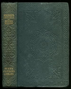 Seller image for A Course of Lectures on Modern History; To Which are Added, Historical Essays on the Beginning of Our History, and on Caesar and Alexander [Bohn's Standard Library Series No. 46] for sale by Little Stour Books PBFA Member