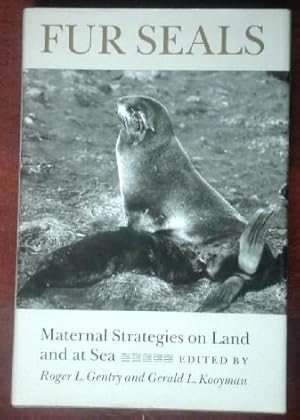 Seller image for Fur Seals: Maternal Strategies on Land and at Sea for sale by Canford Book Corral