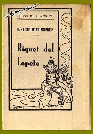 Image du vendeur pour RIQUET DEL COPETE. (Cuentos clsicos). mis en vente par Librera DANTE