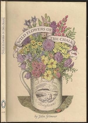 Seller image for Wild Flowers of the Chalk for sale by The Book Collector, Inc. ABAA, ILAB