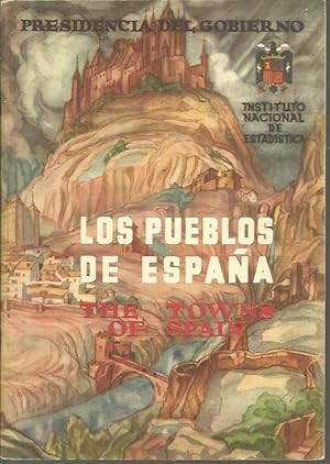 Imagen del vendedor de LOS PUEBLOS DE ESPAA. THE TOWNS OF SPAIN. a la venta por Librera Javier Fernndez