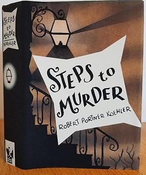 Imagen del vendedor de STEPS TO MURDER a la venta por MARIE BOTTINI, BOOKSELLER