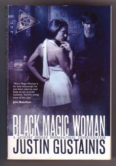 Image du vendeur pour Black Magic Woman (Morris & Chastain Investigation #1) mis en vente par Ray Dertz