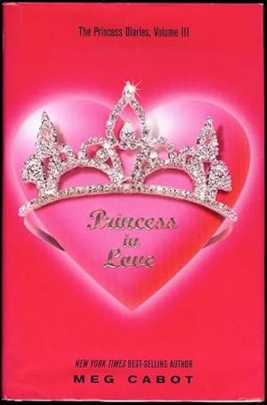 Seller image for Princess in Love (The Princess Diaries, Volume III) for sale by Bookmarc's
