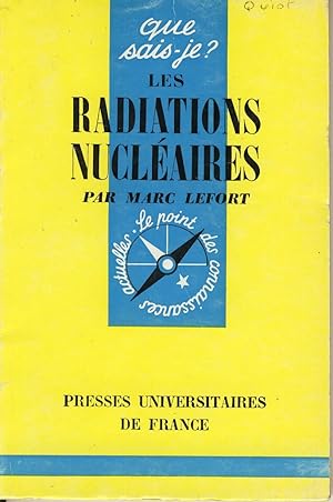 Bild des Verkufers fr Les radiations nuclaires zum Verkauf von Sylvain Par