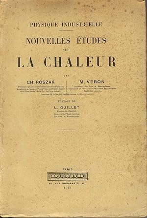 Seller image for Physique industrielle, Nouvelles tudes sur la chaleur for sale by Sylvain Par