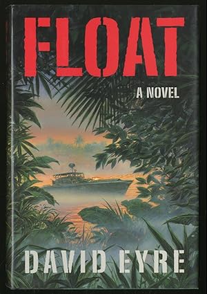 Seller image for Float for sale by Between the Covers-Rare Books, Inc. ABAA