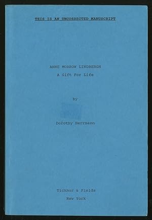 Bild des Verkufers fr Anne Morrow Lindbergh: A Gift for Life zum Verkauf von Between the Covers-Rare Books, Inc. ABAA