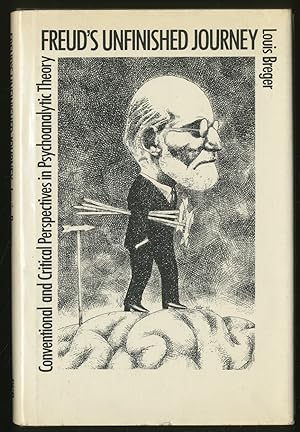 Image du vendeur pour Freud's Unfinished Journey--Conventional and critical perspectives in psychoanalytic theory mis en vente par Between the Covers-Rare Books, Inc. ABAA